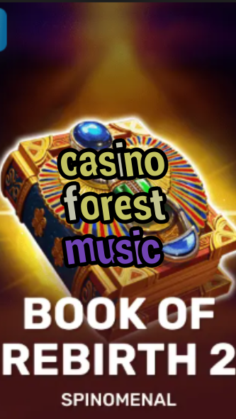 casino forest music-trdjkmsxjksdss.com